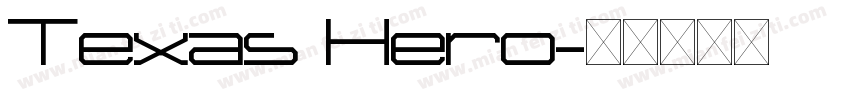 Texas Hero字体转换